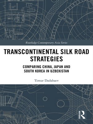 cover image of Transcontinental Silk Road Strategies